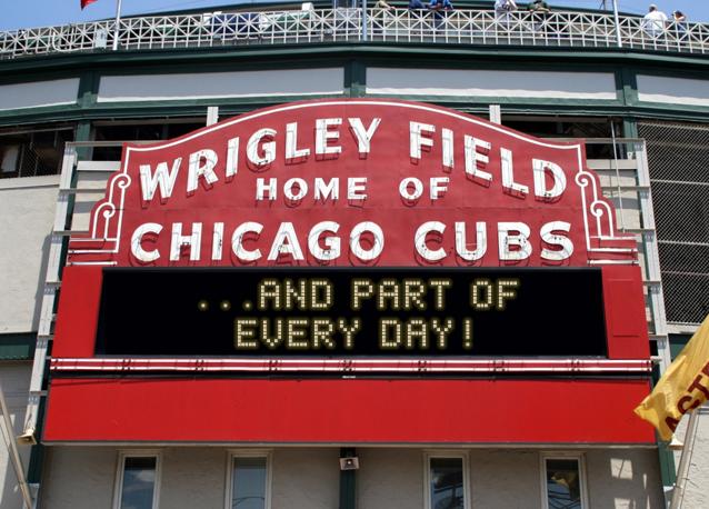 newsign.php?line1=...and+part+of&line2=every+day!&Go+Cubs=Go+Cubs