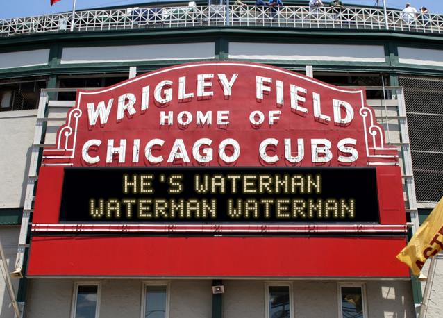 newsign.php?line1=he%27s+waterman&line2=waterman+waterman&Go+Cubs=Go+Cubs