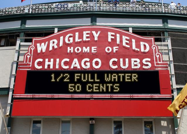 newsign.php?line1=1%2F2+full+water&line2=50+cents&Go+Cubs=Go+Cubs