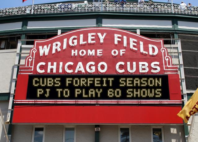 newsign.php?line1=Cubs+Forfeit+Season+&line2=PJ+to+Play+60+shows&Go+Cubs=Go+Cubs